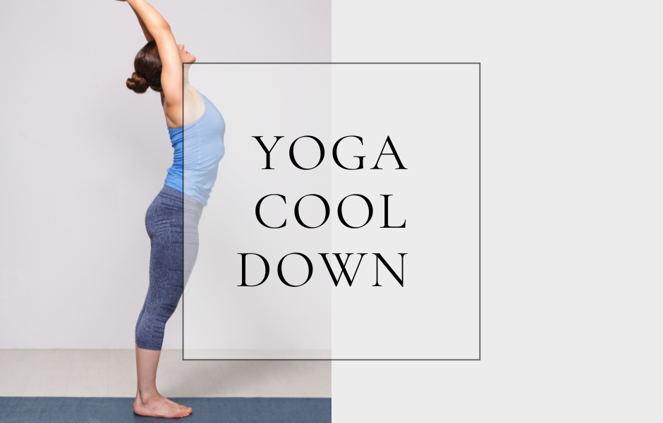 Yoga Cool Down